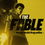 The Fable: Manga Build Roguelike
